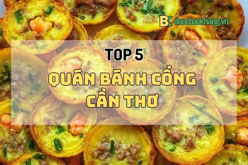 Quán bánh cống Cần Thơ 2025: Top 5 địa chỉ ăn ngon nhất